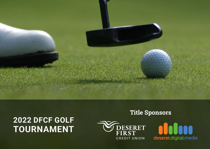2022 DFCF Golf Tournament sponsored by DFCU and Deseret Digital Media